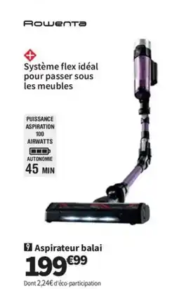 Conforama ROWENTA Aspirateur balai offre