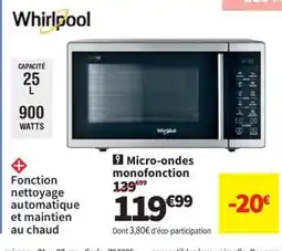 Conforama WHIRLPOOL Micro-ondes monofonction offre