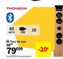 Conforama THOMSON Tour de son offre