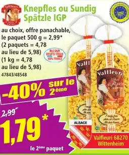 Norma Knepfles ou Sundig Spätzle IGP offre