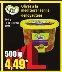 Norma CROC FRAIS Olives à la méditerranéenne dénoyautées offre
