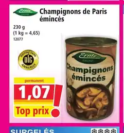 Norma ERNTE Champignons de Paris émincés offre