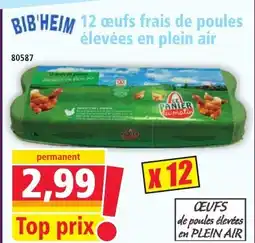 Norma BIB'HEIM 12 ceufs frais de poules élevées en plein air offre