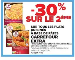 Carrefour Market CARREFOUR EXTRA Sur tous les plats cuisinés à base de pâtes offre