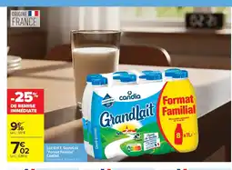 Carrefour Market CANDIA Lait U.H.T. GrandLait Format Familial offre