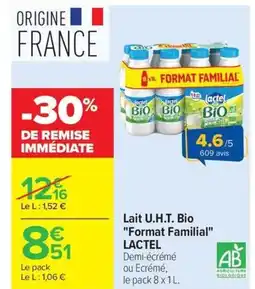 Carrefour Market LACTEL Lait U.H.T. Bio Format Familial offre