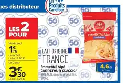 Carrefour Market CARREFOUR CLASSIC Emmental râpé offre