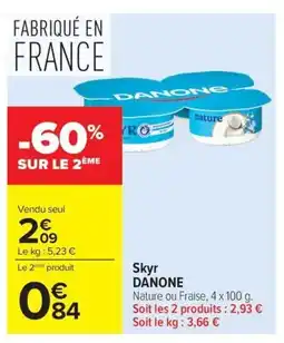 Carrefour Market DANONE Skyr offre