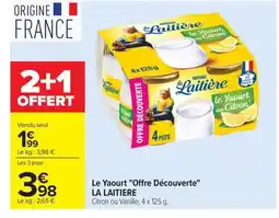 Carrefour Market LA LAITIERE Le Yaourt Offre Découverte offre