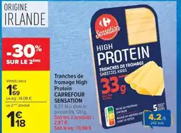 Carrefour Market CARREFOUR SENSATION Tranches de fromage High Protein offre