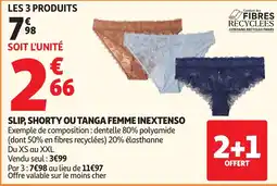 Auchan Inextenso Slip, shorty ou tanga femme offre