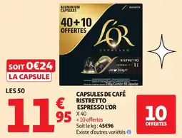 Auchan L'Or Capsules de café ristretto espresso offre