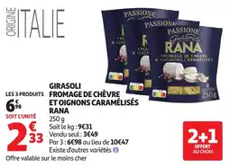 Auchan Rana Girasoli fromage de chèvre & oignons caramélisés offre