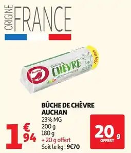 Auchan Auchan Bûche de chèvre offre