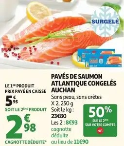 Auchan Auchan Pavés de saumon atlantique congelés offre