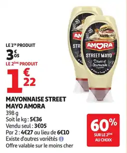 Auchan Amora Mayonnaise street mayo offre