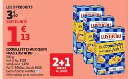 Auchan Lustucru Coquillettes aux œufs frais offre