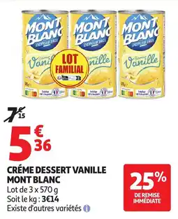 Auchan Mont Blanc Créme dessert vanille offre