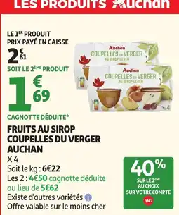Auchan Auchan Fruits au sirop coupelles du verger offre
