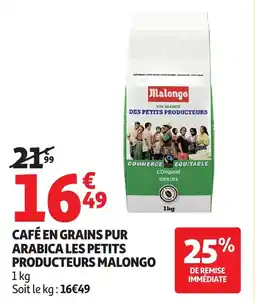 Auchan Malongo Café en grains pur arabica les petits producteurs offre