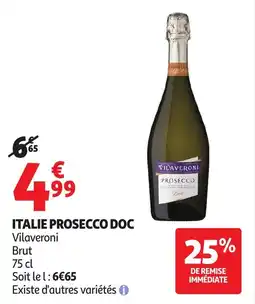 Auchan Vilaveroni Italie prosecco doc offre