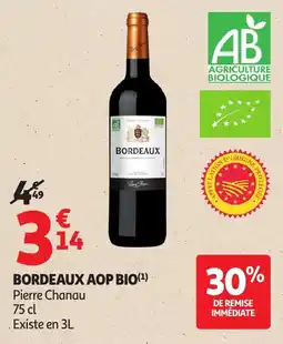 Auchan Pierre Chanau Bordeaux aop bio offre