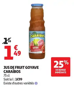 Auchan Caraïbos Jus de fruit goyave offre