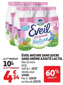 Auchan Lactel Éveil nature sans sucre sans arôme ajouté offre