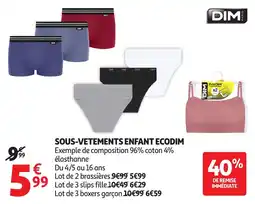 Auchan Ecodim Sous-vetements enfant offre