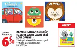 Auchan 2 livres nathan achetés 1 livre cache cache bébé loup offert offre