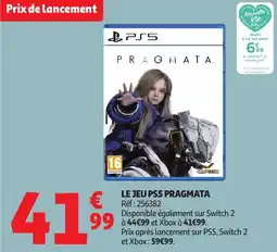 Auchan Le jeu ps5 pragmata offre