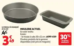 Auchan Actuel Moulerie offre
