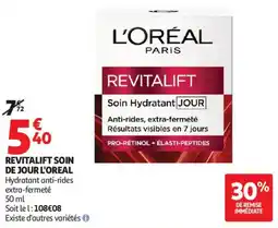 Auchan REVITALIFT SOIN DE JOUR L'OREAL offre