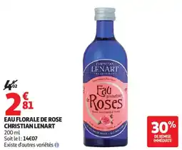 Auchan EAU FLORALE DE ROSE CHRISTIAN LENART offre