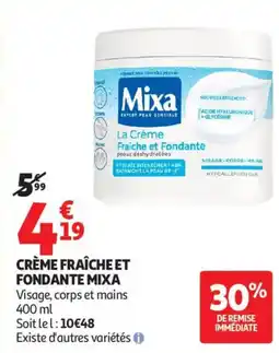 Auchan CRÈME FRAÎCHE ET FONDANTE MIXA offre