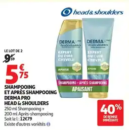 Auchan SHAMPOOING ET APRÈS SHAMPOOING DERMA PRO HEAD & SHOULDERS offre