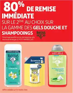 Auchan SUR LE 2ÈME AU CHOIX SUR LA GAMME DES GELS DOUCHE ET SHAMPOOINGS MARKELIAIS offre