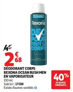 Auchan DÉODORANT CORPS REXONA OCEAN RUSH MEN EN VAPORISATEUR offre