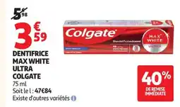 Auchan DENTIFRICE MAX WHITE ULTRA COLGATE offre
