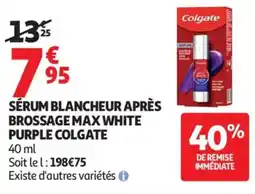 Auchan SÉRUM BLANCHEUR APRÈS BROSSAGE MAX WHITE PURPLE COLGATE offre