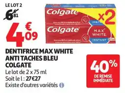 Auchan DENTIFRICE MAX WHITE ANTI TACHES BLEU COLGATE offre