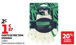 Auchan GANTS DE FRICTION USHUAIA offre