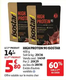 Auchan HIGH PROTEIN 90 ISOSTAR offre