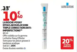 Auchan LA ROCHE-POSAY EFFACLAR DUO+M SOIN TRIPLE CORRECTION ANTI- IMPERFECTIONS offre