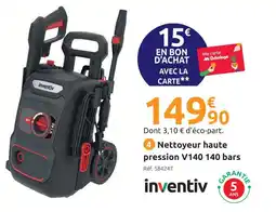 Mr Bricolage Inventiv nettoyeur haute pression v140 140 bars offre