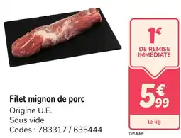 Promocash Filet mignon de porc offre