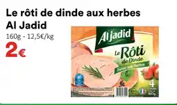 Hmarket Al jadid le rôti de dinde aux herbes offre