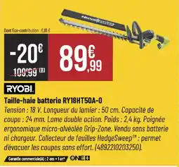 Bricorama RYOBI Taille-haie batterie RY18HT50A-0 offre