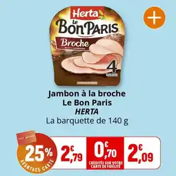 Coccinelle Express HERTA Jambon à la broche Le Bon Paris offre