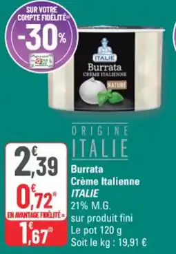 G20 Burrata crème italienne italie offre